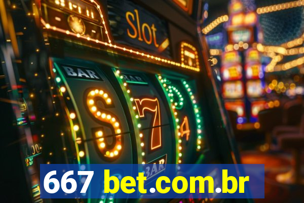 667 bet.com.br